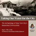 In-Person Lecture: Taking Our Water for the City